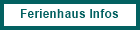 Ferienhaus Infos