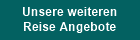 Unsere weiteren
Reise Angebote