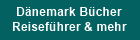 Dnemark Bcher
Reisefhrer & mehr