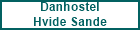 Danhostel
Hvide Sande