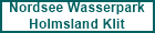 Nordsee Wasserpark
Holmsland Klit