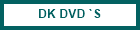 DK DVD `S